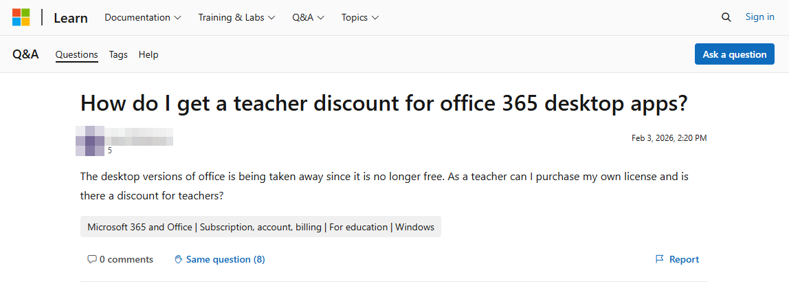 Microsoft Q&A thread titled How do I get a teacher discount for office 365 desktop apps, where a teacher asks to purchase her own license after her district's desktop apps were taken away
